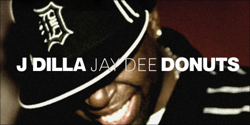 44.-J-Dilla-Donuts