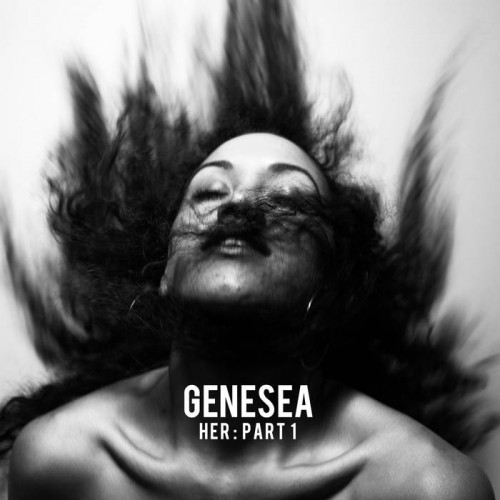 Genesea - Her Part 1