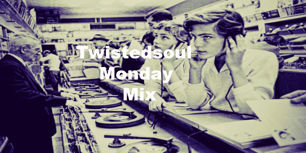 Twistedsoul Monday Mix #30