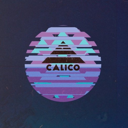 Calico - Euphorism
