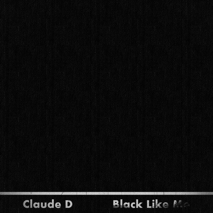Claude D - Black Like Me
