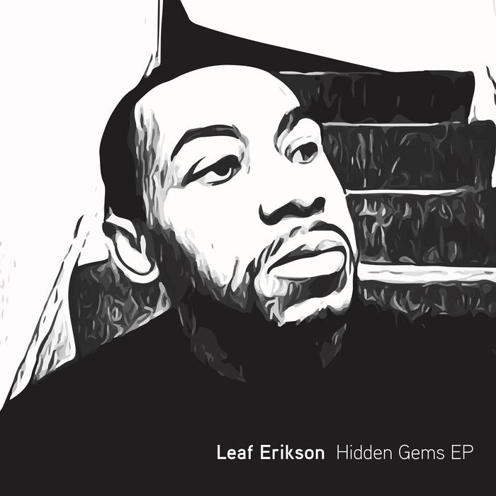 Leaf Erikson - Hidden Gems EP