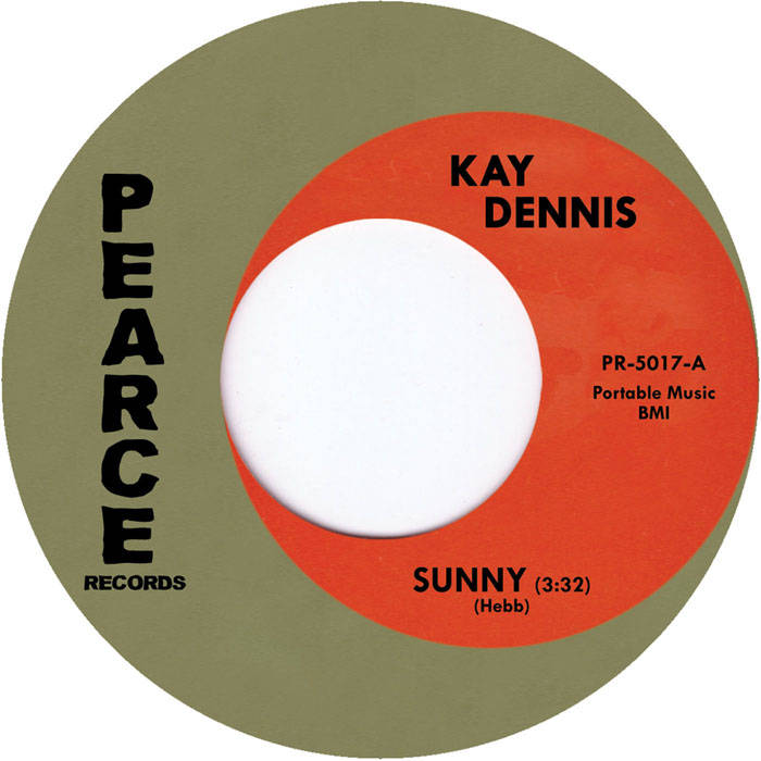 Kay Dennis - Sunny b/w Walk On By