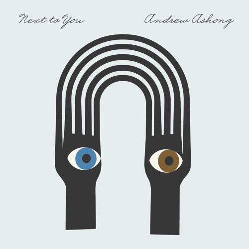 Andrew Ashong - Next To You