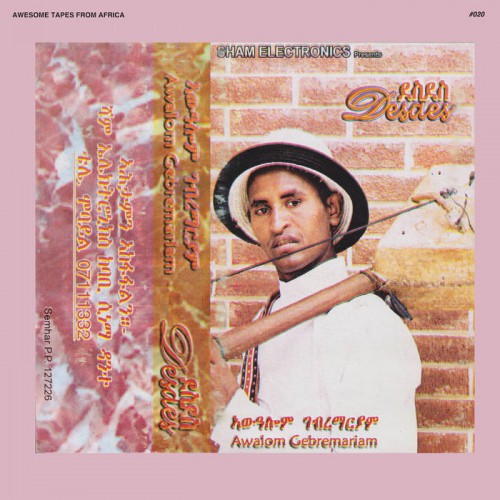 Desdes by Awalom Gebremariam