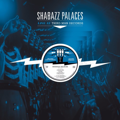 Shabazz Palaces Announce Live at Third Man Records Album