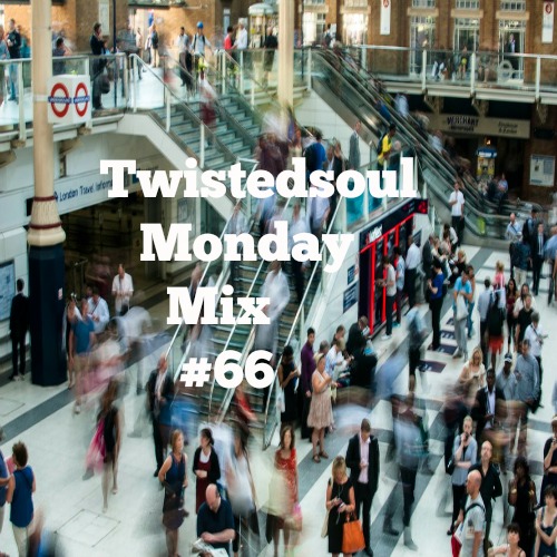 Twistedsoul Monday Mix #66