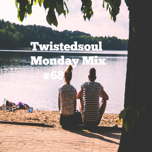 Twistedsoul Monday Mix #68
