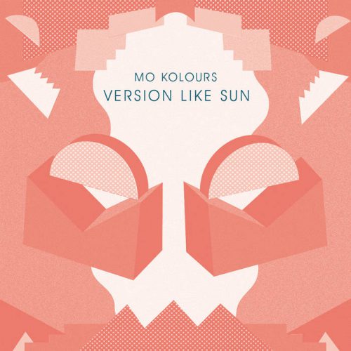 Mo Kolours - Version Like Sun