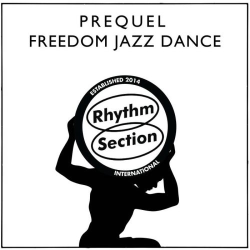 New EP Freedom Jazz Dance by Prequel