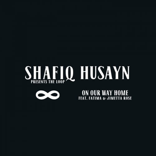 On Our Way Home ft. Fatima & Jimetta Rose by Shafiq Husayn