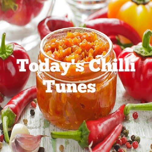 Today's Chilli Tunes