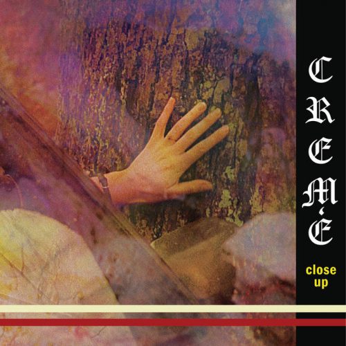 Crem'e - Close Up