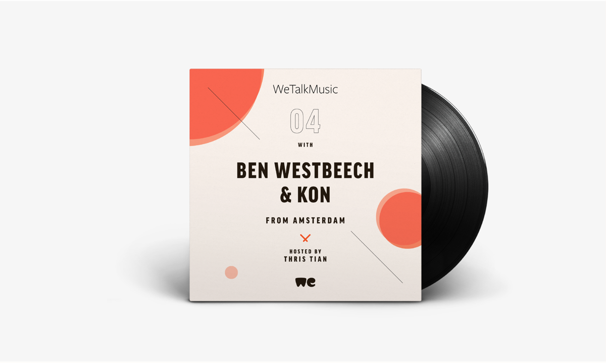 WeTalkMusic Ep.4 with Ben Westbeech & Ko