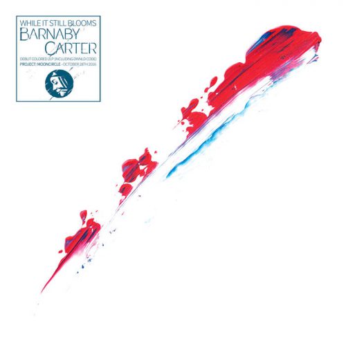 Album Of The Week: Barnaby Carter - While It Still Blooms