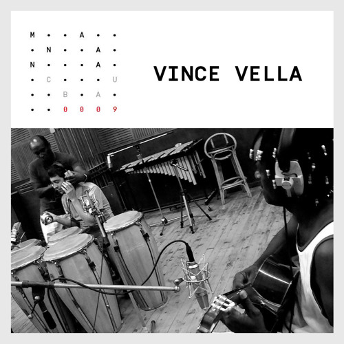  Manana Cuba EP.0009 - VINCE VELLA 