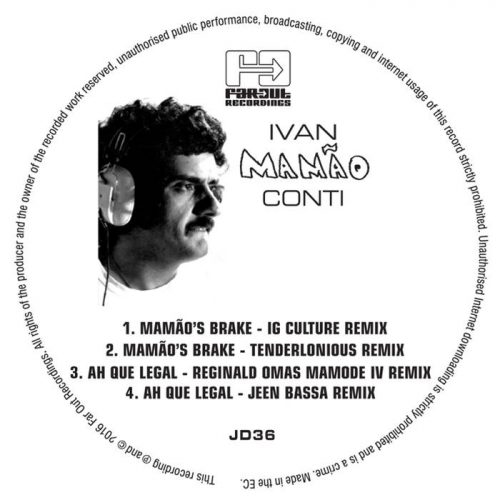 Mamao's Brake/ Ah Que Legal (IG Culture & 22a Remixes) by Ivan Conti