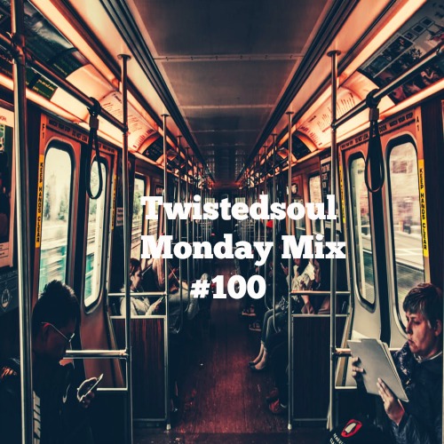 twistedsoul monday mix #100