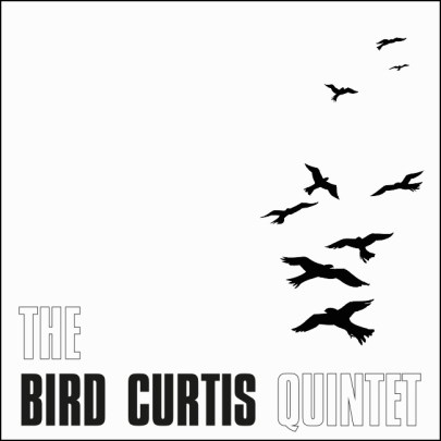 The Bird Curtis Quintet