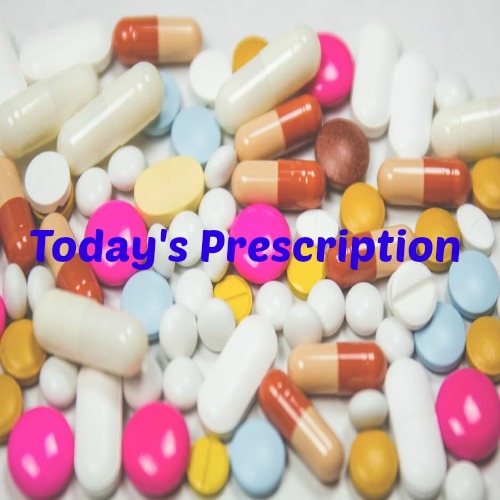 todays-prescription