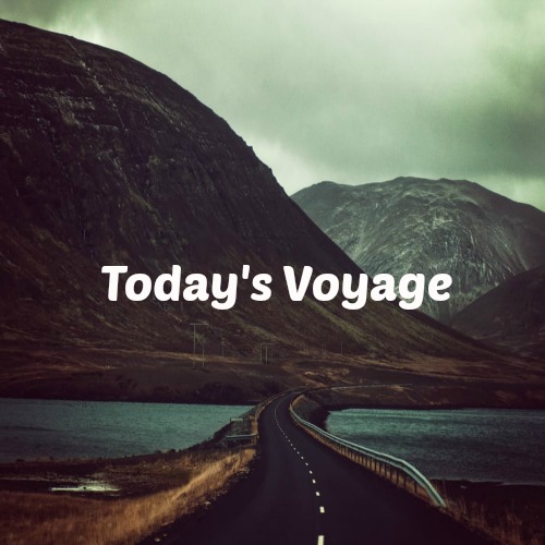 Today's Voyage