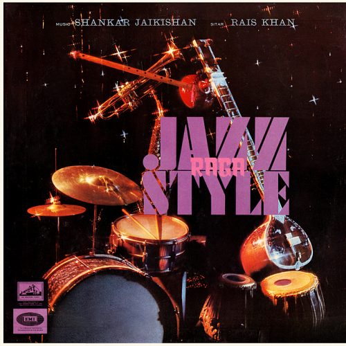 Shankar Jaikishan – Raga Jazz Style