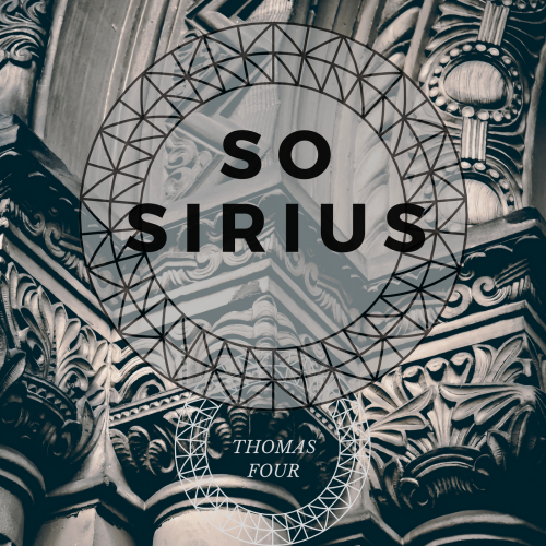 Thomas Four -So Sirius