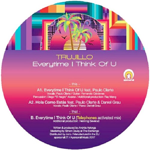 Trujillo - Everytime I Think Of You