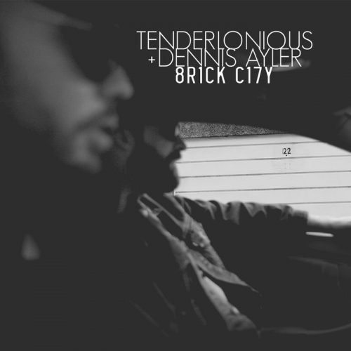 8R1CK C17Y by Tenderlonious + Dennis Ayler