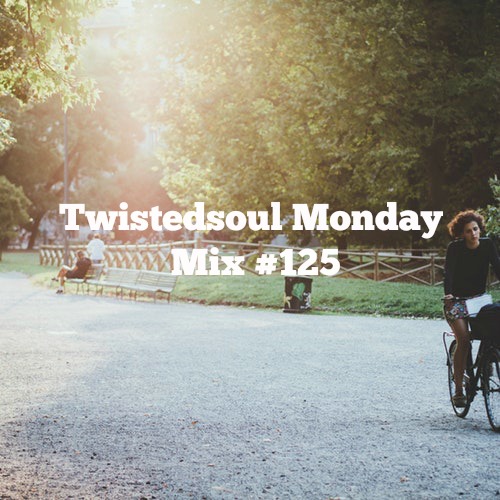 Twistedsoul Monday Mix