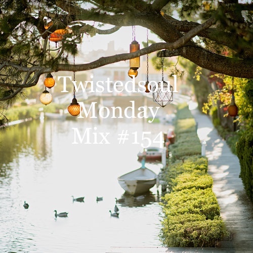 Twistedsoul Monday Mix #154