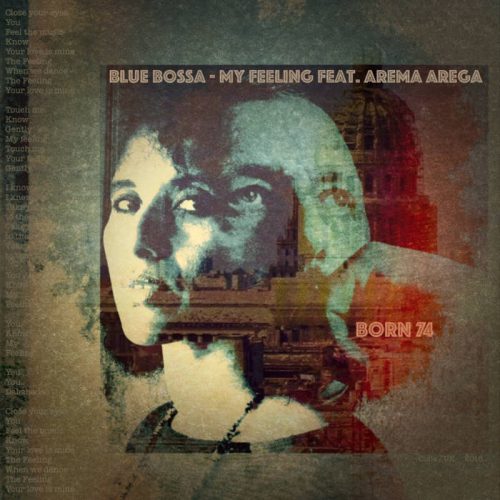 Blue Bossa - My Feeling feat Arema Arega