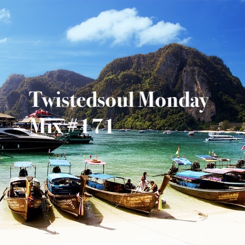 Twistedsoul Monday Mix #171