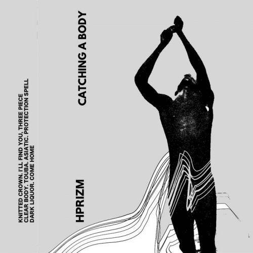 Hprizm - Catching a Body