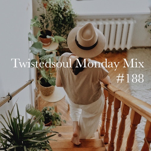 Twistedsoul Monday Mix #188