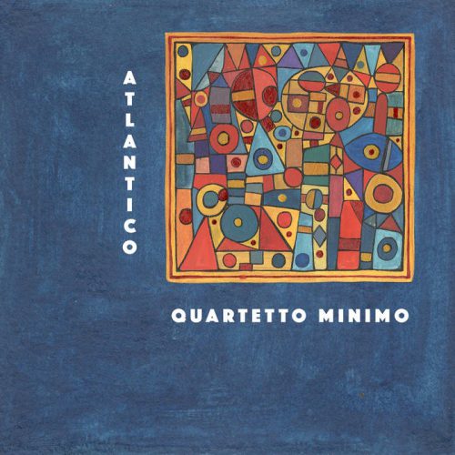 Quartetto Minimo - Atlantico EP
