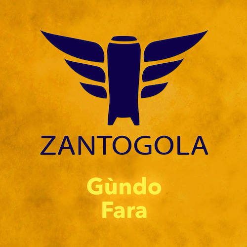 Zantogola - Gùndo Fara EP