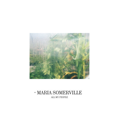 Maria Somerville - All My People album cover.