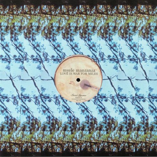 Stream: Myele Manzanza - Love Is War For Miles / 7 Bar Thing