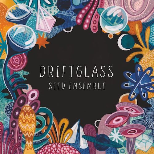 Saxophonist Cassie Kinoshi’s SEED Ensemble announces debut album, Driftglass.