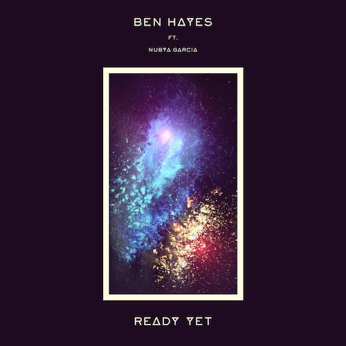 Ben Hayes announces signing to R&S Records with a new track featuring Nubya Garcia.