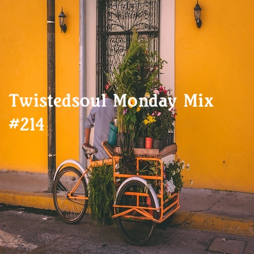 Brand new Twistedsoul Monday Mix.