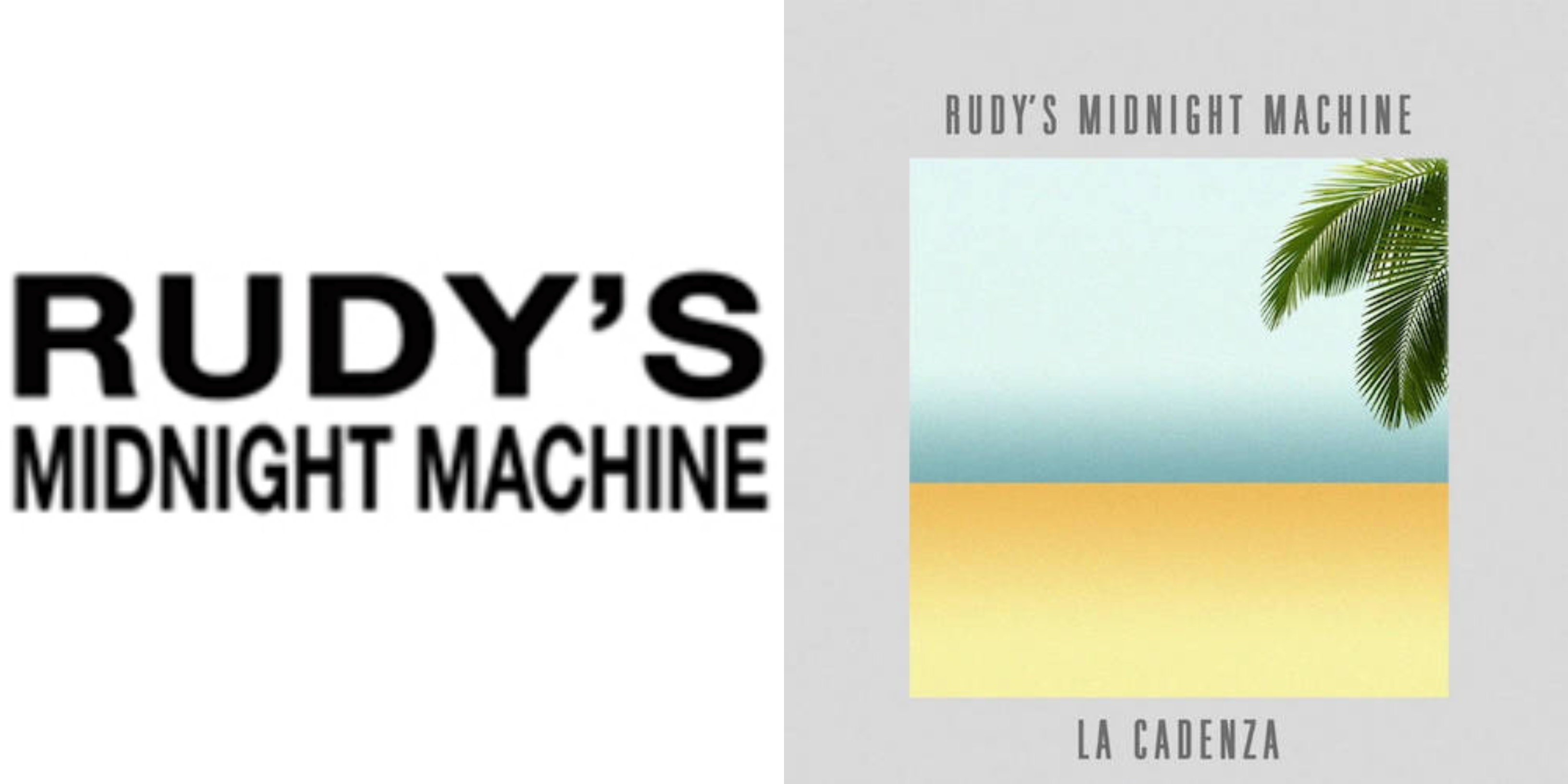 Album: Rudy's Midnight Machine - La Cadenza