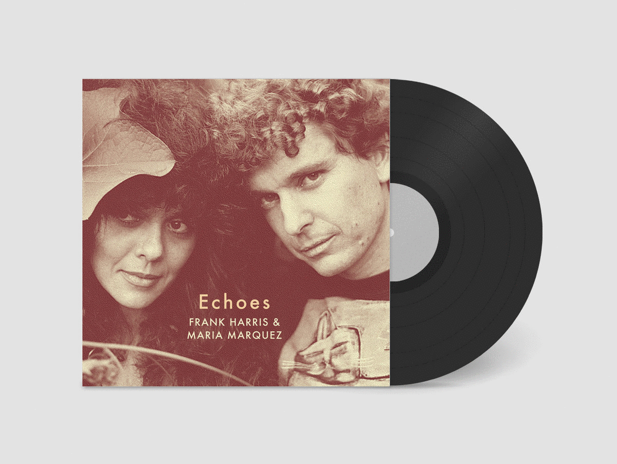 Frank Harris &amp; Maria Marquez - Echoes