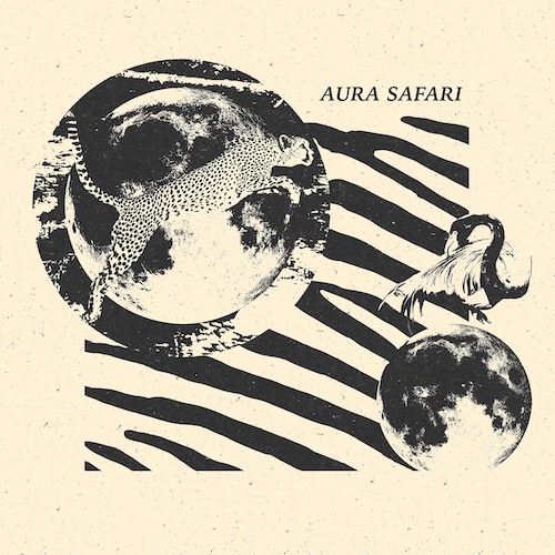 Aura Safari to drop self-titled album.