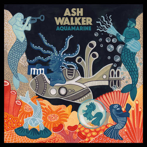 London-based multi-instrumentalist Ash Walker’s third album, Aquamarine, is set for release on July 19 via Night Time Stories.
