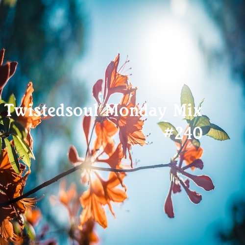 New Twistedsoul Monday Mixtape.