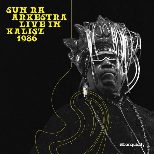 SUN RA ARKESTRA - LIVE IN KALISZ 1986.
