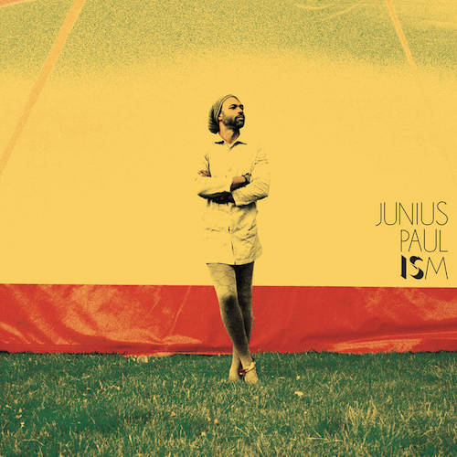 Junius Paul - Ism LP
