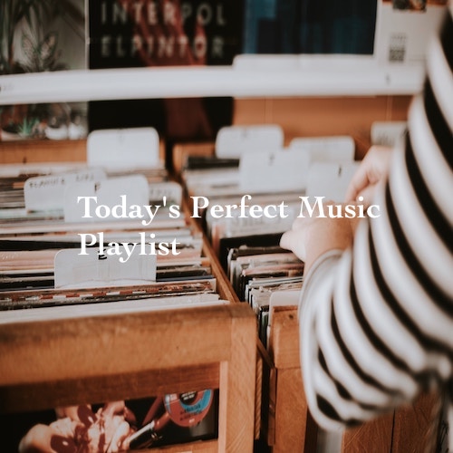 A perfect assortment of tunes for your listening pleasure.